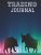 Day Trading Log & Investing Journal: 150 Pages, For Traders Of Stocks, Futures, Options And Forex, Stock Market Tracker, Forex Trading Journal Stock Trading Log Book