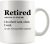 Panvola Retired Definition Mug I Do What I Want When I Want Retirement Mug Not My Problem Anymore Going Away Gift for Boss Coworker Ceramic Coffee Mugs (White, 11 oz)