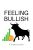 FEELING BULLISH A Trader’s Journal: millenial money trader notebook; stock market crypto market trader journal notebook; personal journal notebook gift ideas; journals for wallstreetbets tendies