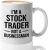 Stock Trader Coffee Mug 11oz White – Stock Trader Not Businessman – Day Trader Market, Currency, Exchange, Stock Trading, Rally Stock Trading Rally