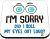 CS560 I’m sorry did i roll my eyes out loud? Novelty Funny Coffee Tea Drink Gift Glossy MDF Wooden Coaster | Gifts for Colleagues, Friends, Women, Men | Novelty Office Desk Accessory