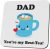 Funny Gift For Dad Secret Santa Stocking Filler Christmas Xmas Gifts For Dad Joke Presents For Him Dad You’re My Best-Tea Pun Gag Drinks Coaster Birthday Beer Coaster Step Dad Cheap Gifts