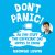 Don’t Panic!: All the Stuff the Expectant Dad Needs to Know