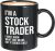 Stock Trader Coffee Mug 11oz Black – Stock Trader Sounds Cool – Day Trader Stock Market Funny Market, Currency, Exchange, Stock Trading, Rally