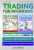 Trading For Beginners: Collection 2 Books In 1 For A Comprehensive Basic Education