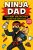 Ninja Dad: A funny dad book and the perfect first time dad gift with humour, tips, and a new dad survival guide for expectant dads
